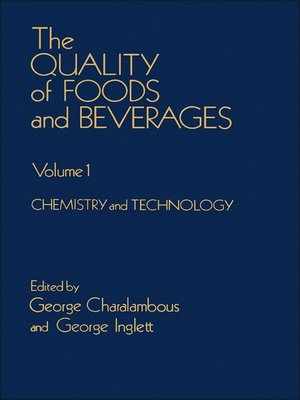 cover image of The Quality of Foods and Beverages, Volume 1